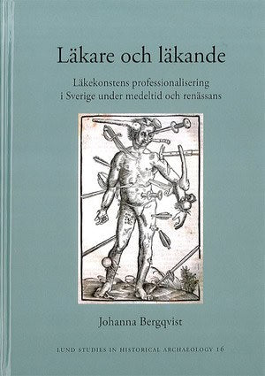 Johanna Bergqvist : Lund studies in historical archaeology