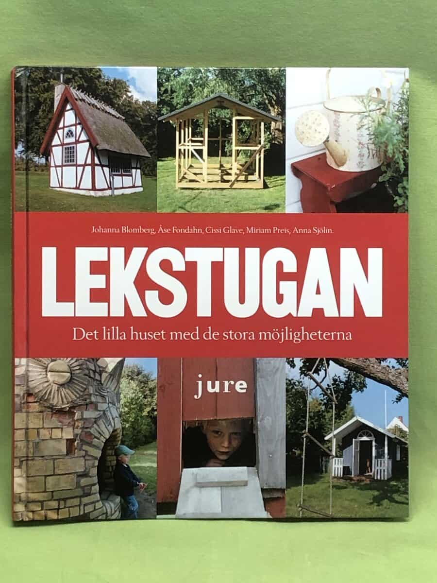 Johanna Blomberg ; Åse Fondahn ; Cissi Glave ; Miriam Preis ; Anna Sjölin : Lekstugan