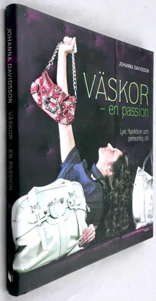 Johanna Davidsson : Väskor - en passion