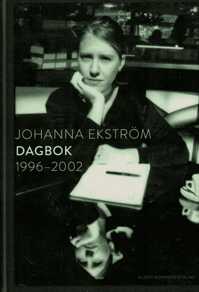 Johanna Ekström : Dagbok