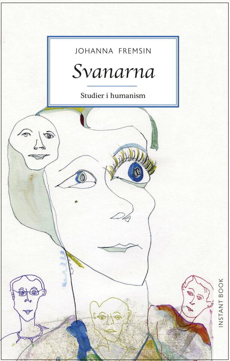 Johanna Fremsin : Svanarna