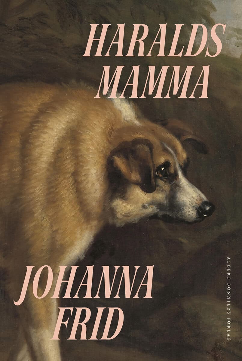Johanna Frid : Haralds mamma