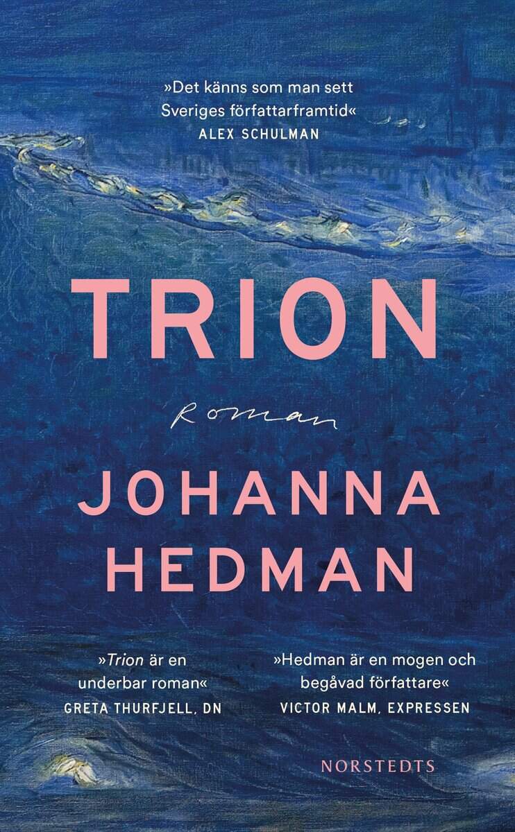 Johanna Hedman : Trion