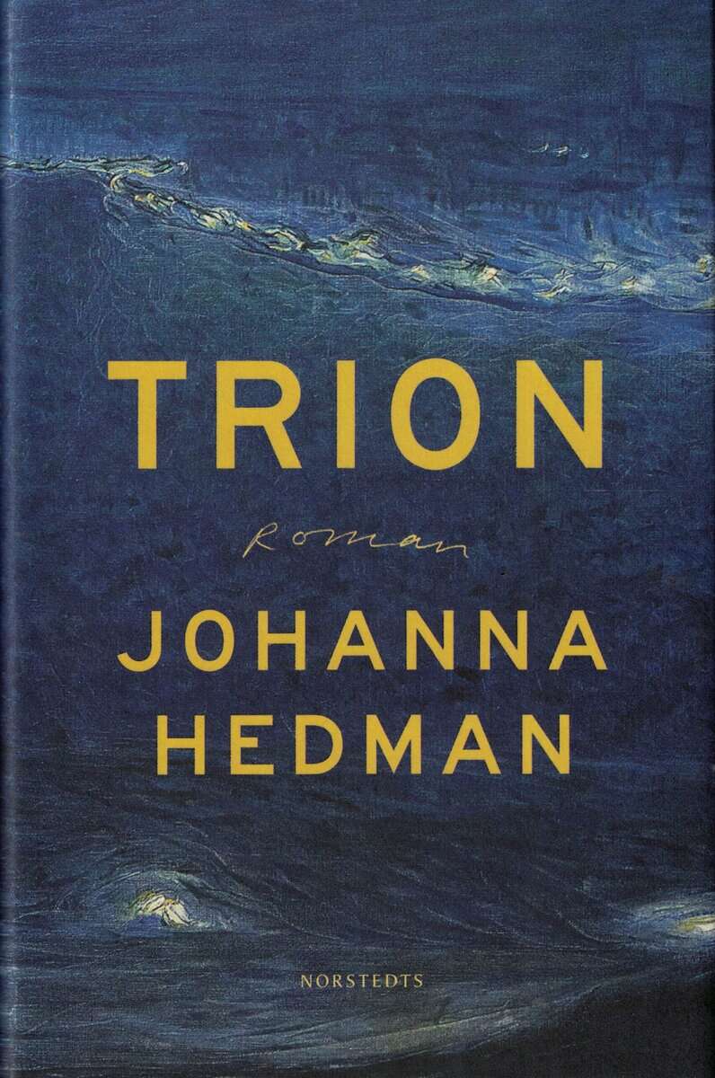 Johanna Hedman : Trion