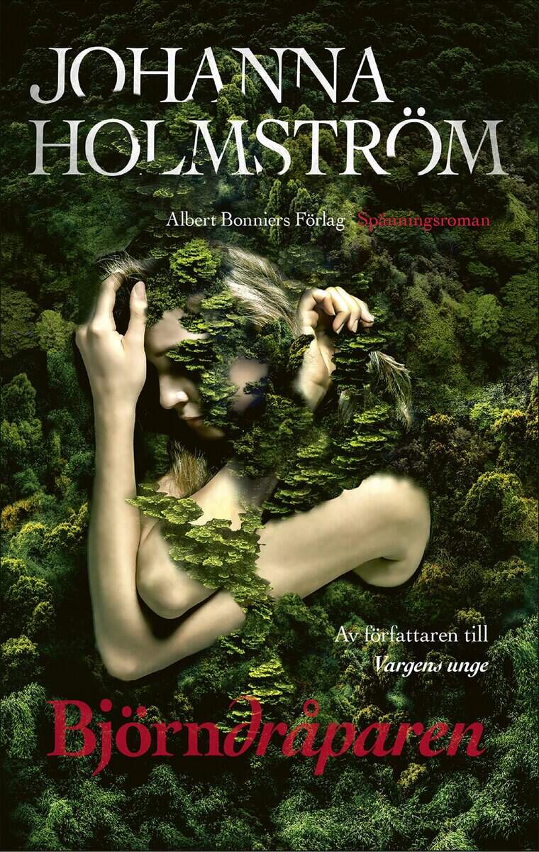 Johanna Holmström : Björndråparen