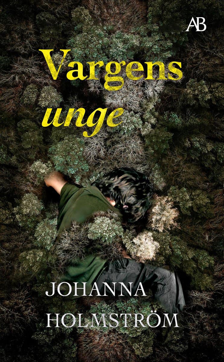 Johanna Holmström : Vargens unge