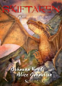 Krebs, Johanna ; Johansson, Alice : Skiftaren