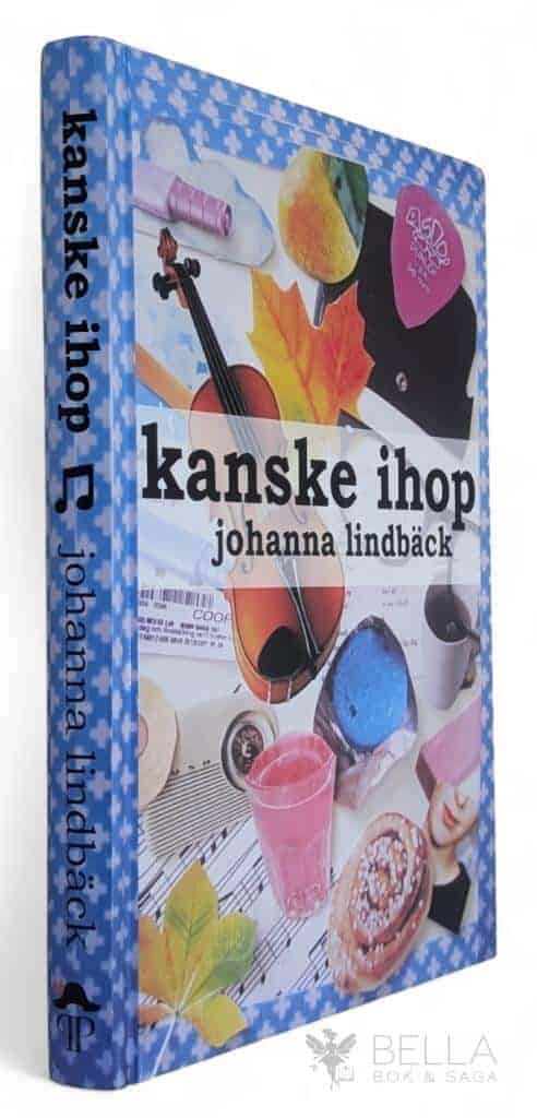 Johanna Lindbäck : Kanske ihop - Lite ihop - Bok 2