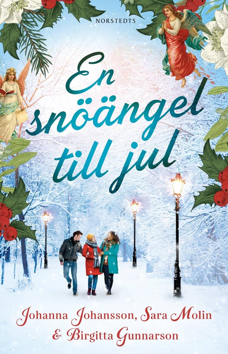 Johansson, Johanna ; Molin, Sara ; Gunnarson, Birgitta : En snöängel till jul