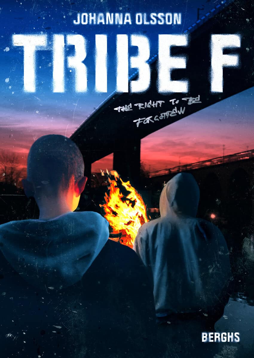 Johanna Olsson : Tribe F - The right to be forgotten