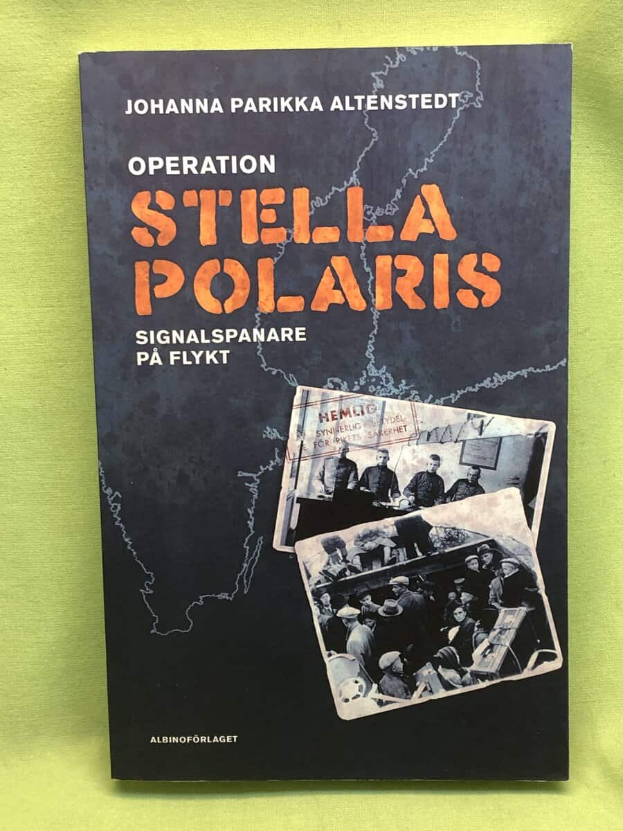 Johanna Parikka Altenstedt : Operation Stella Polaris