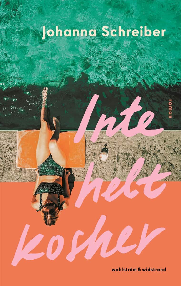 Johanna Schreiber : Inte helt kosher