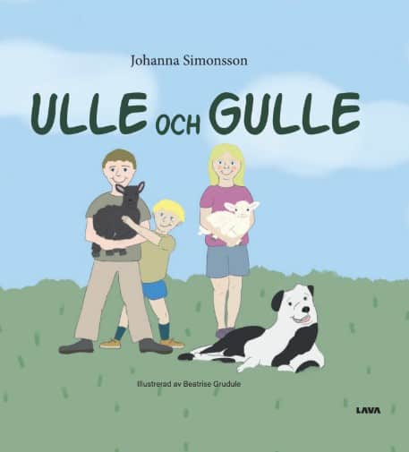Johanna Simonsson : Ulle och Gulle