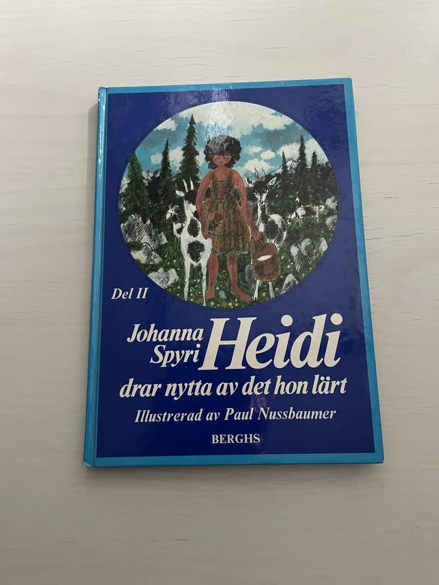 Johanna Spyri : Heidi - Läro- och vandringsår II (2)