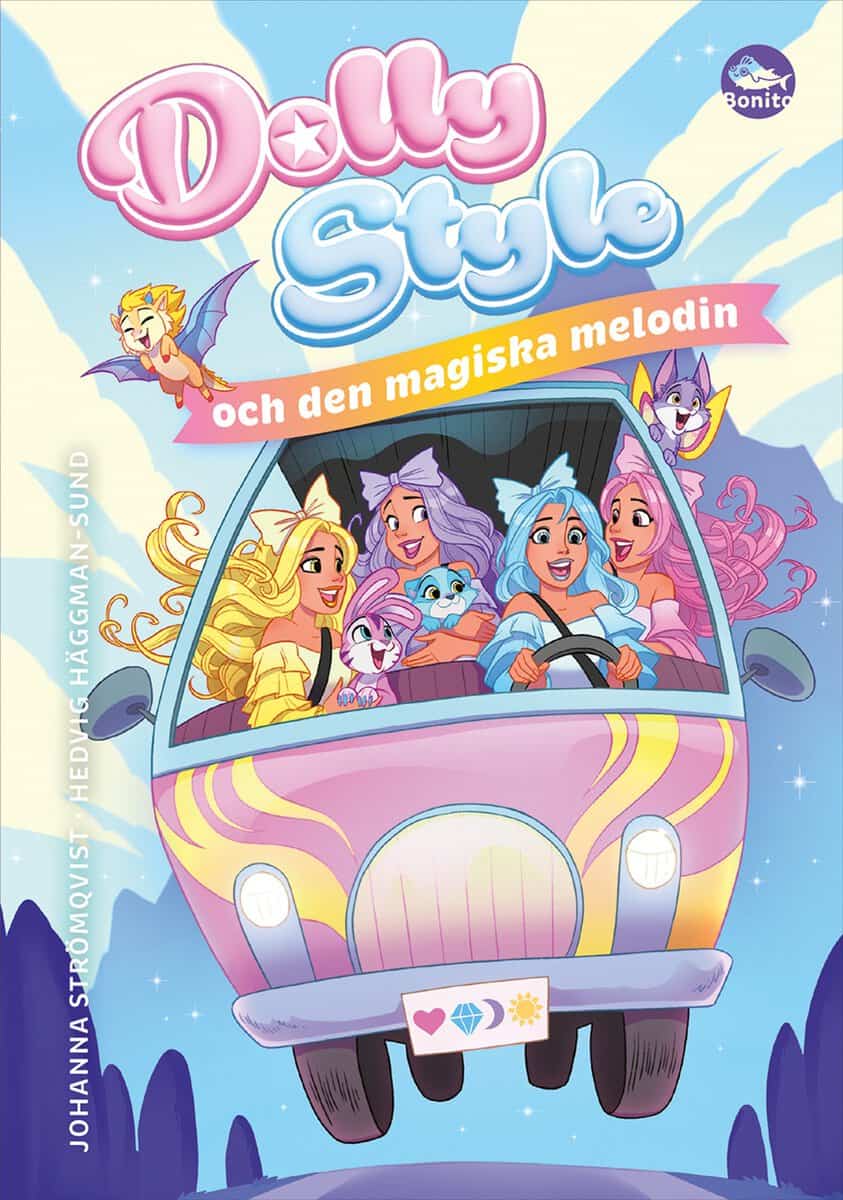 Johanna Strömqvist : Dolly Style och den magiska melodin