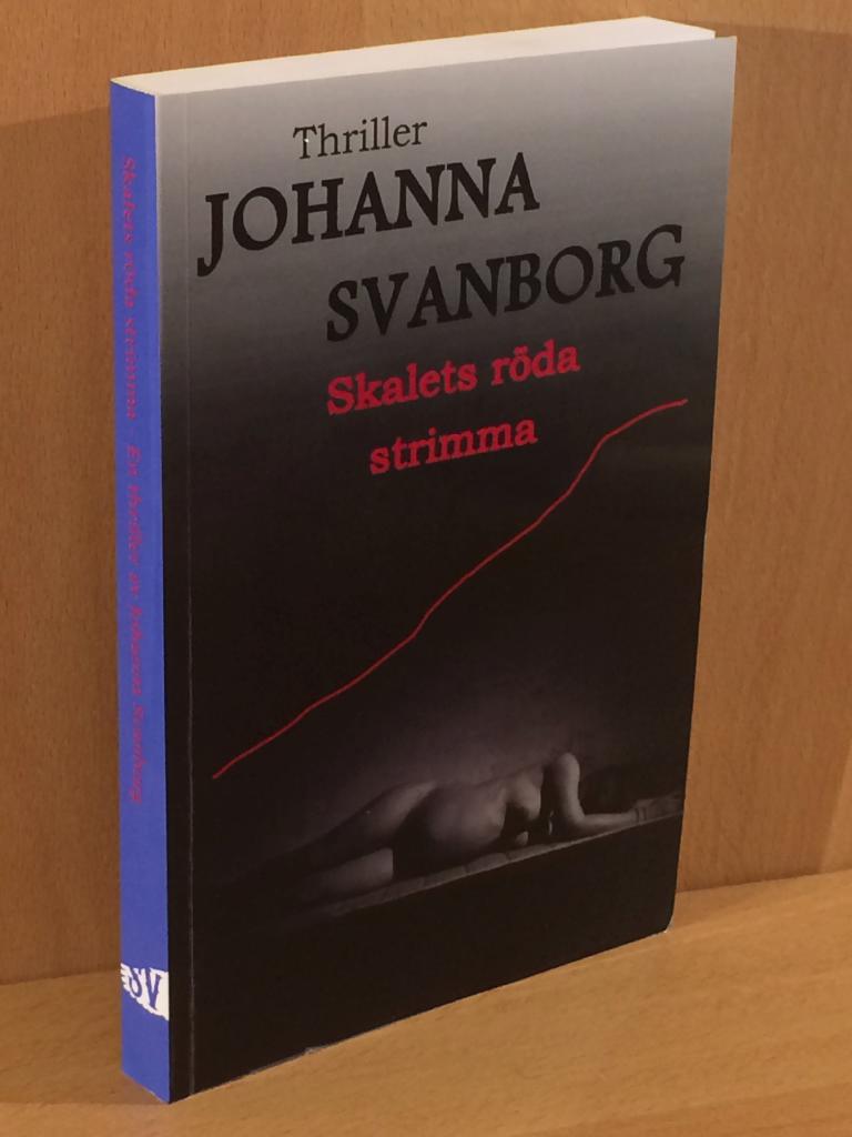 Johanna Svanborg : Skalets röda strimma