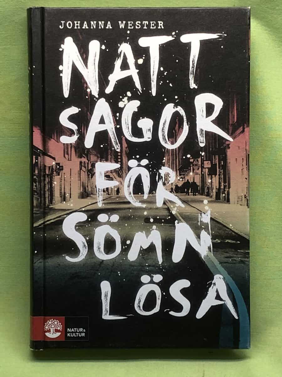 Johanna Wester : Nattsagor för sömnlösa