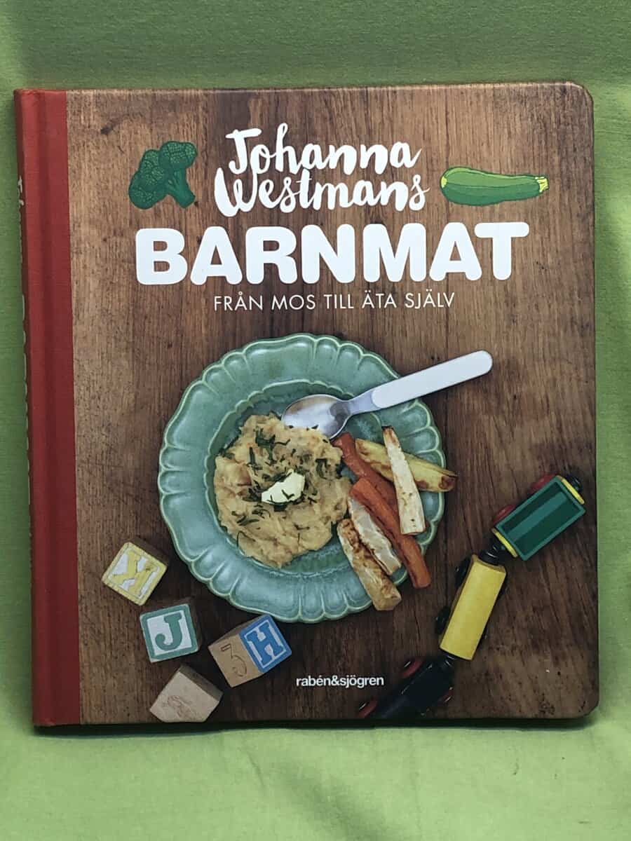 Johanna Westman : Johanna Westmans barnmat