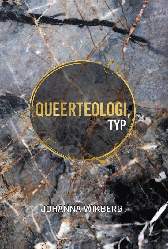 Johanna Wikberg : Queerteologi, typ