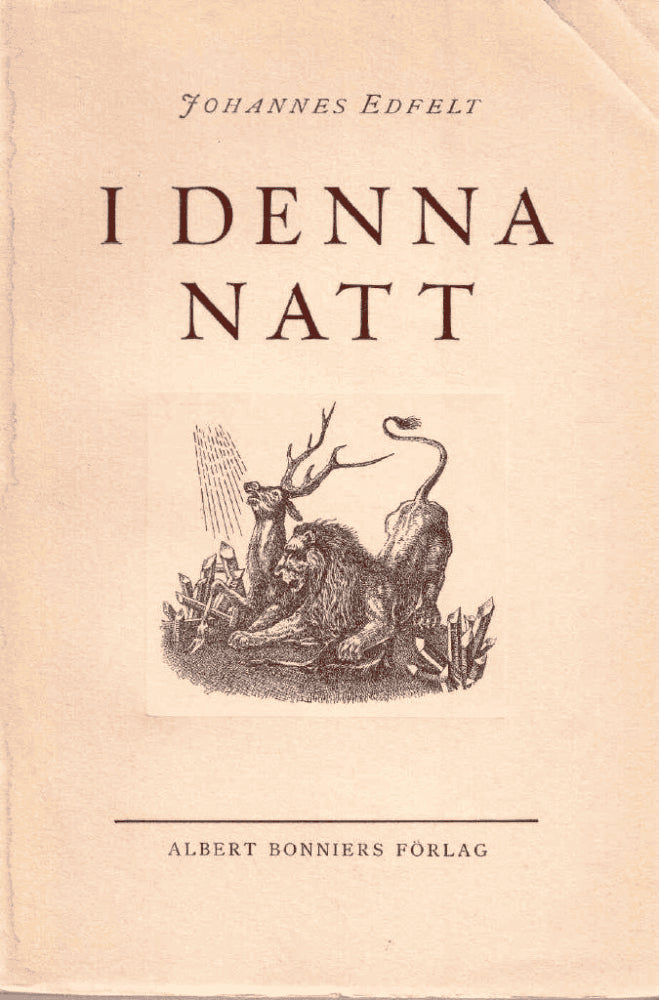 Johannes Edfelt : I denna natt