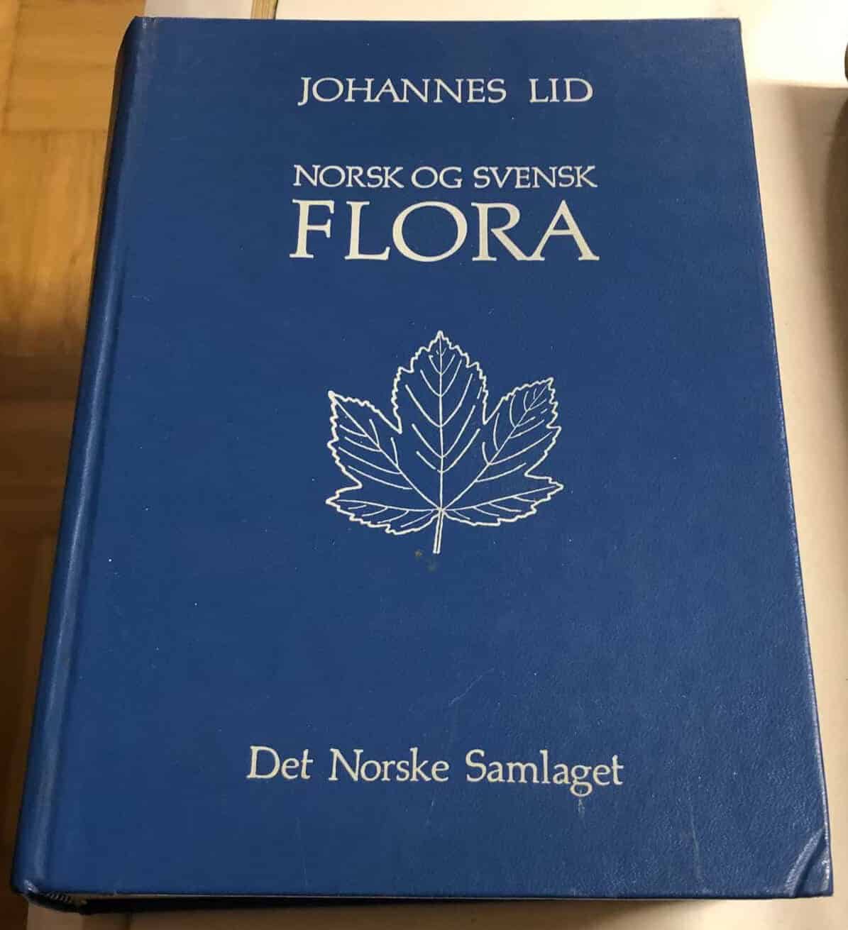 Johannes Lid : Norsk og svensk flora