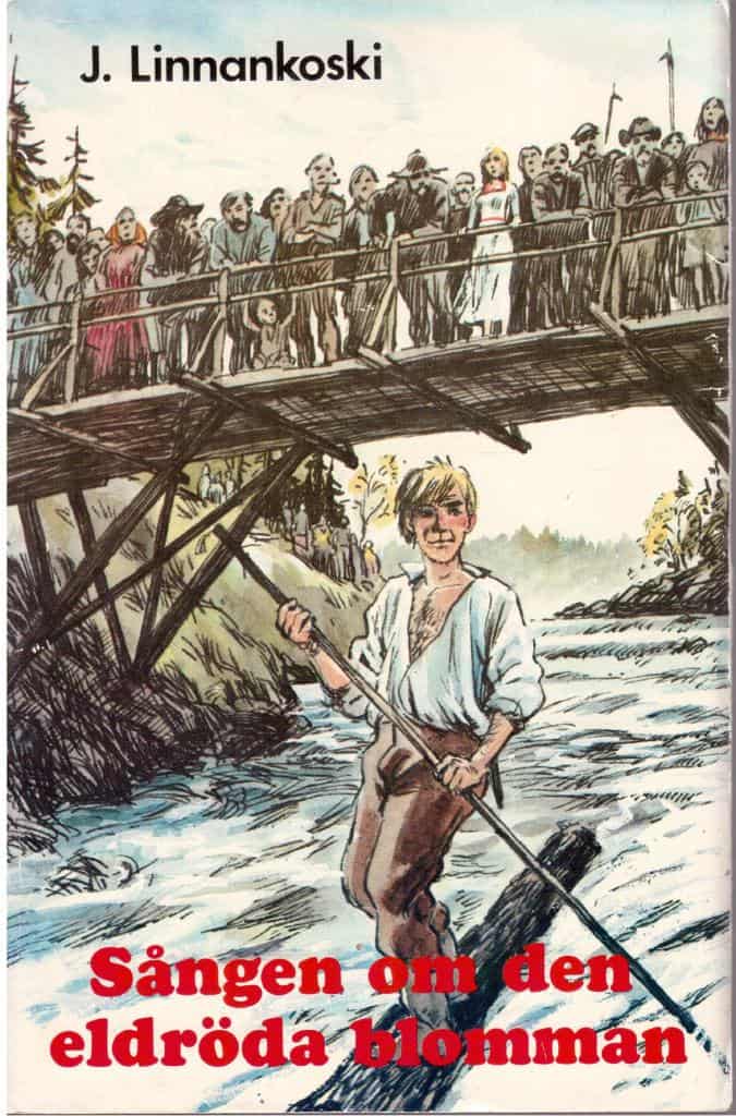 Johannes Linnankoski : Sången om den eldröda blomman