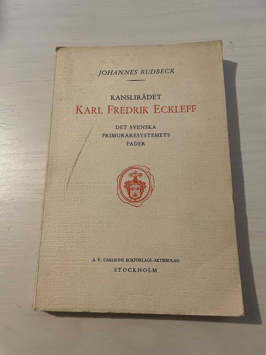 Johannes Rudbeck : Kanslirådet Karl Fredrik Eckleff