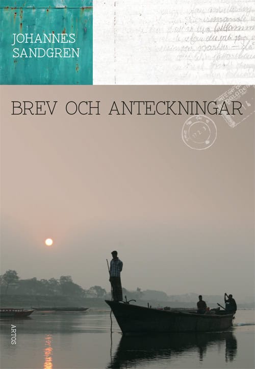 Johannes Sandgren : Brev och anteckningar