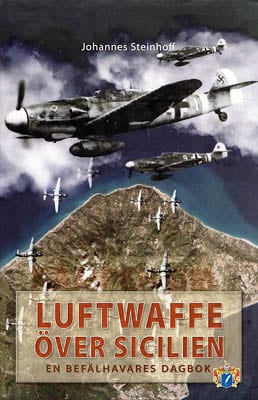 Johannes Steinhoff : Luftwaffe över Sicilien