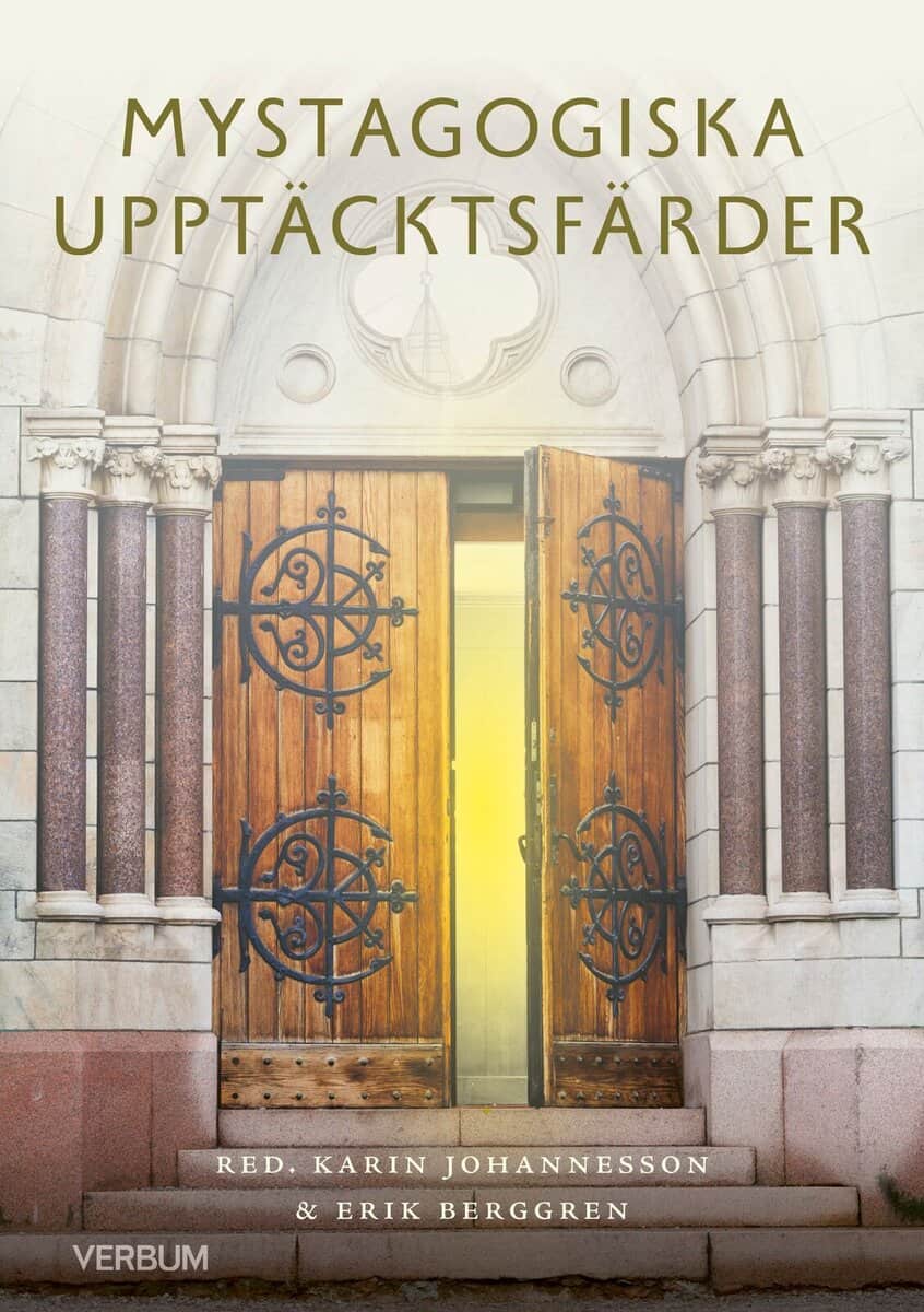 Johannesson, Karin ; Berggren, Erik [red.] : Mystagogiska upptäcktsfärder