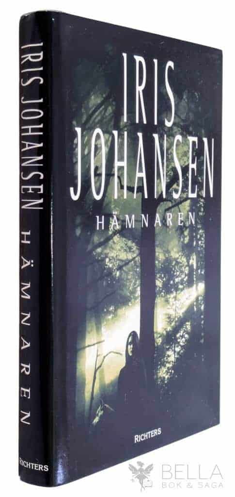Johansen, Iris ; Kajgård, Åsa : Hämnaren