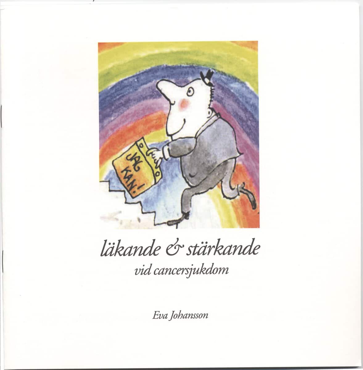 Johansson, Eva ; Einhorn, Stefan : mental träning - läkande & stärkande vid cancersjukdom (inkl cd)
