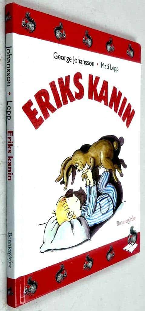 Johansson, George ; Lepp, Mati : Eriks kanin