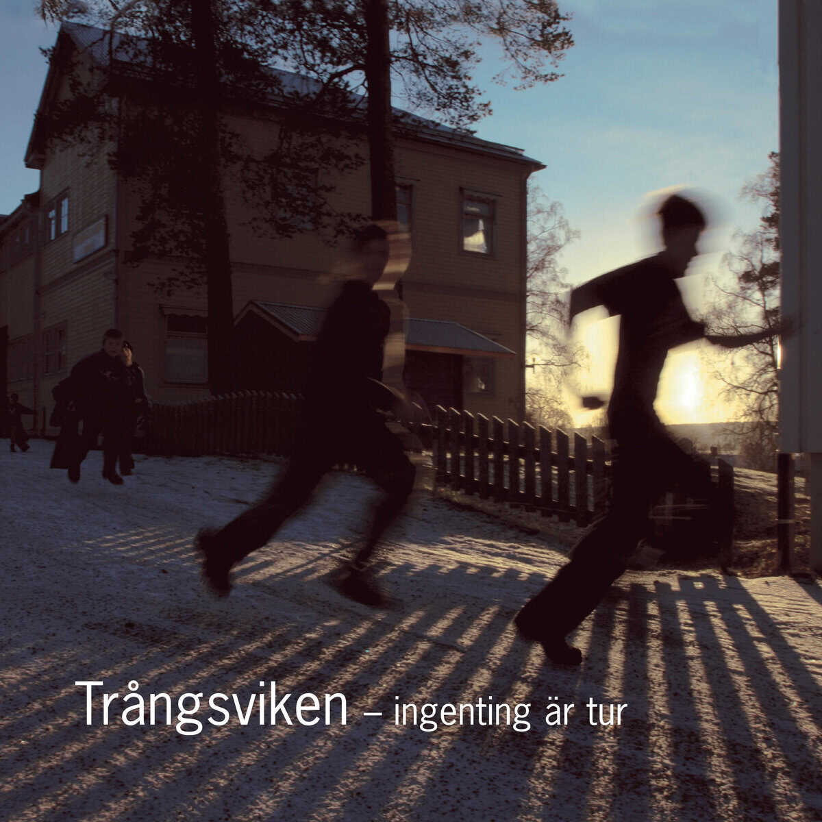 Johansson, Karin ; Rask, Gunno : Trångsviken : ingenting är tur