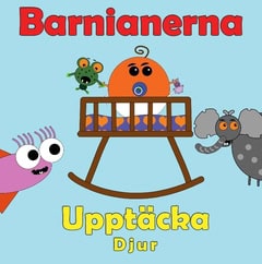 Johansson, Peter ; Källman, Annika : Barnianerna upptäcker djur