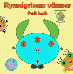 Johansson, Peter ; Källman, Annika : Rymdgrisens vänner pekbok