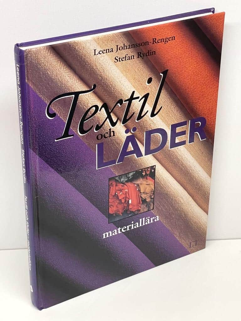 Johansson-Rengen, Leena ; Rydin, Stefan : Textil och läder