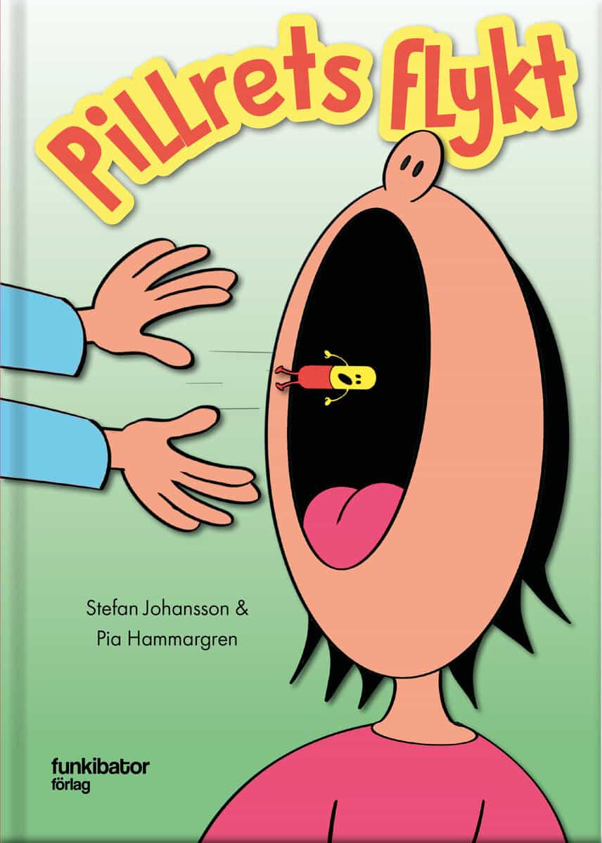 Johansson, Stefan ; Hammargren, Pia : Pillrets flykt