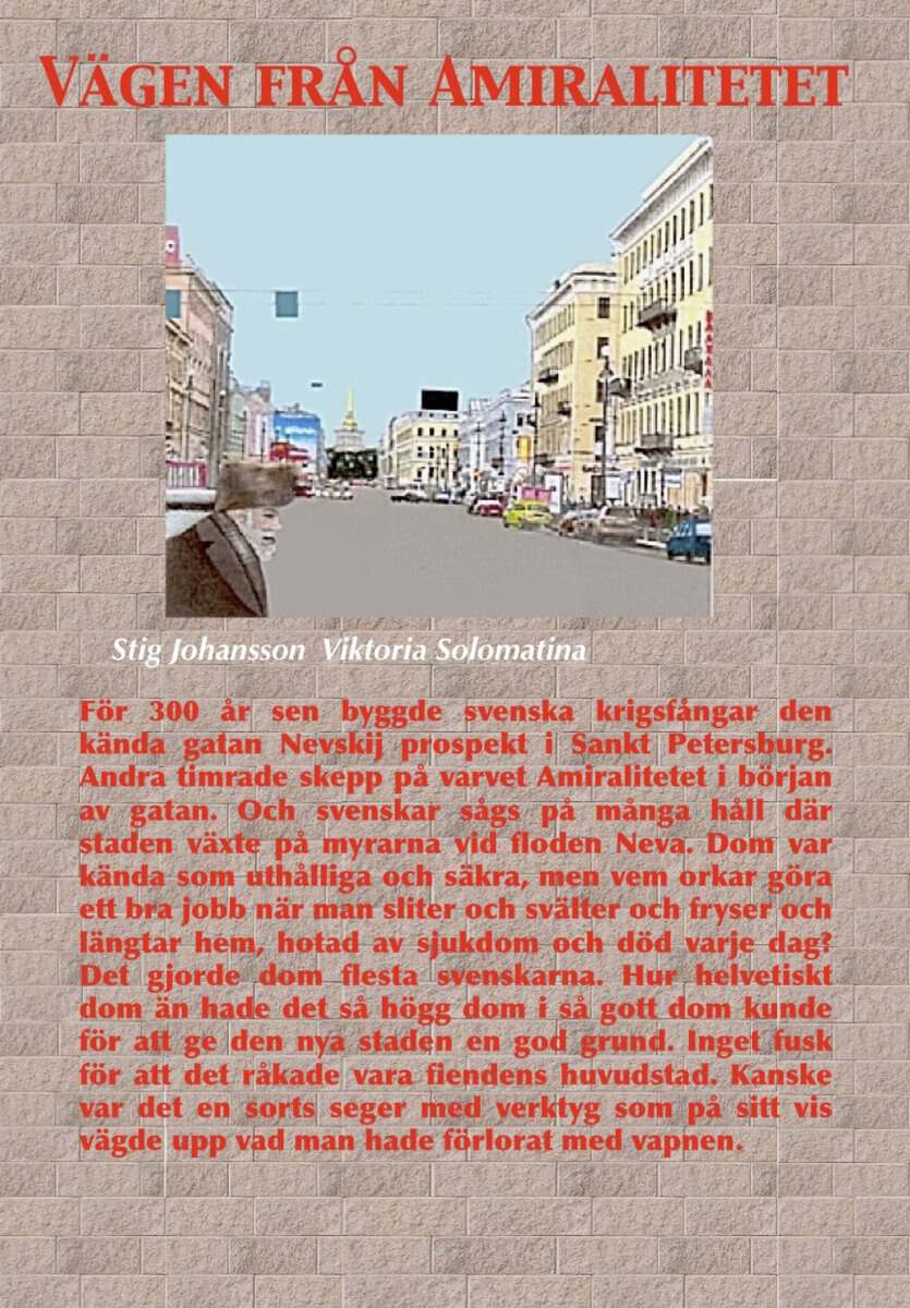 Johansson, Stig ; Solomatina, Viktoria : Vägen från Amiralitetet
