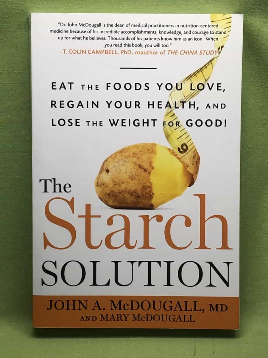 John A. Mcdougall : The starch solution