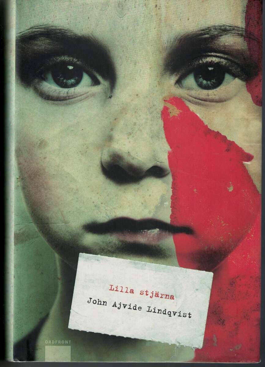 John Ajvide Lindqvist : Lilla Stjärna
