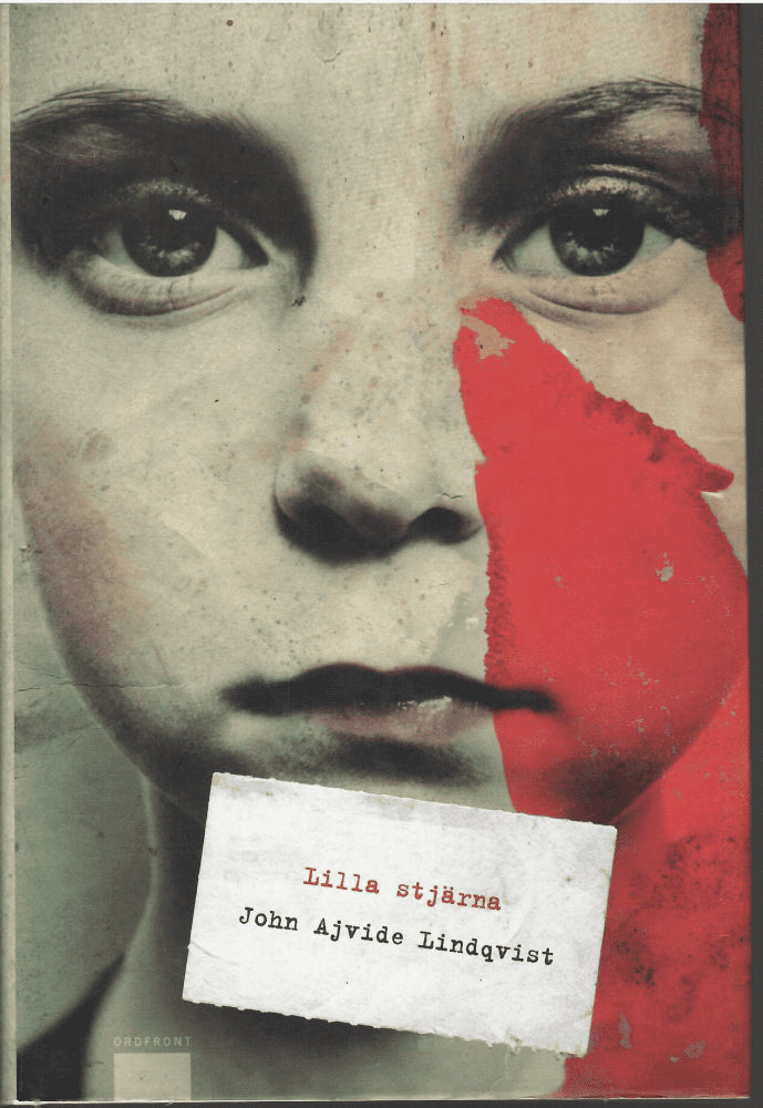 John Ajvide Lindqvist : Lilla Stjärna