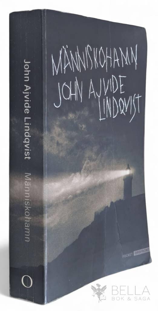 John Ajvide Lindqvist : Människohamn
