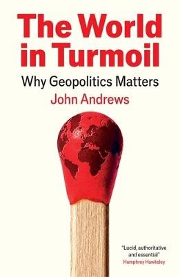 John Andrews : The World in Turmoil