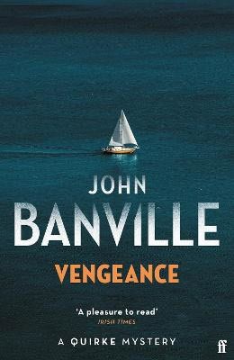 John Banville : Vengeance