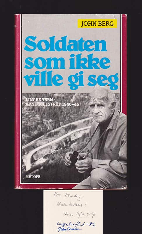 John Berg : Soldaten som ikke ville gi seg