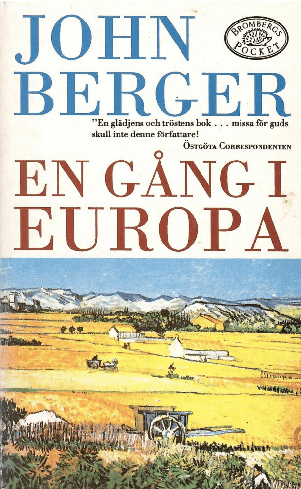John Berger : En gång i Europa