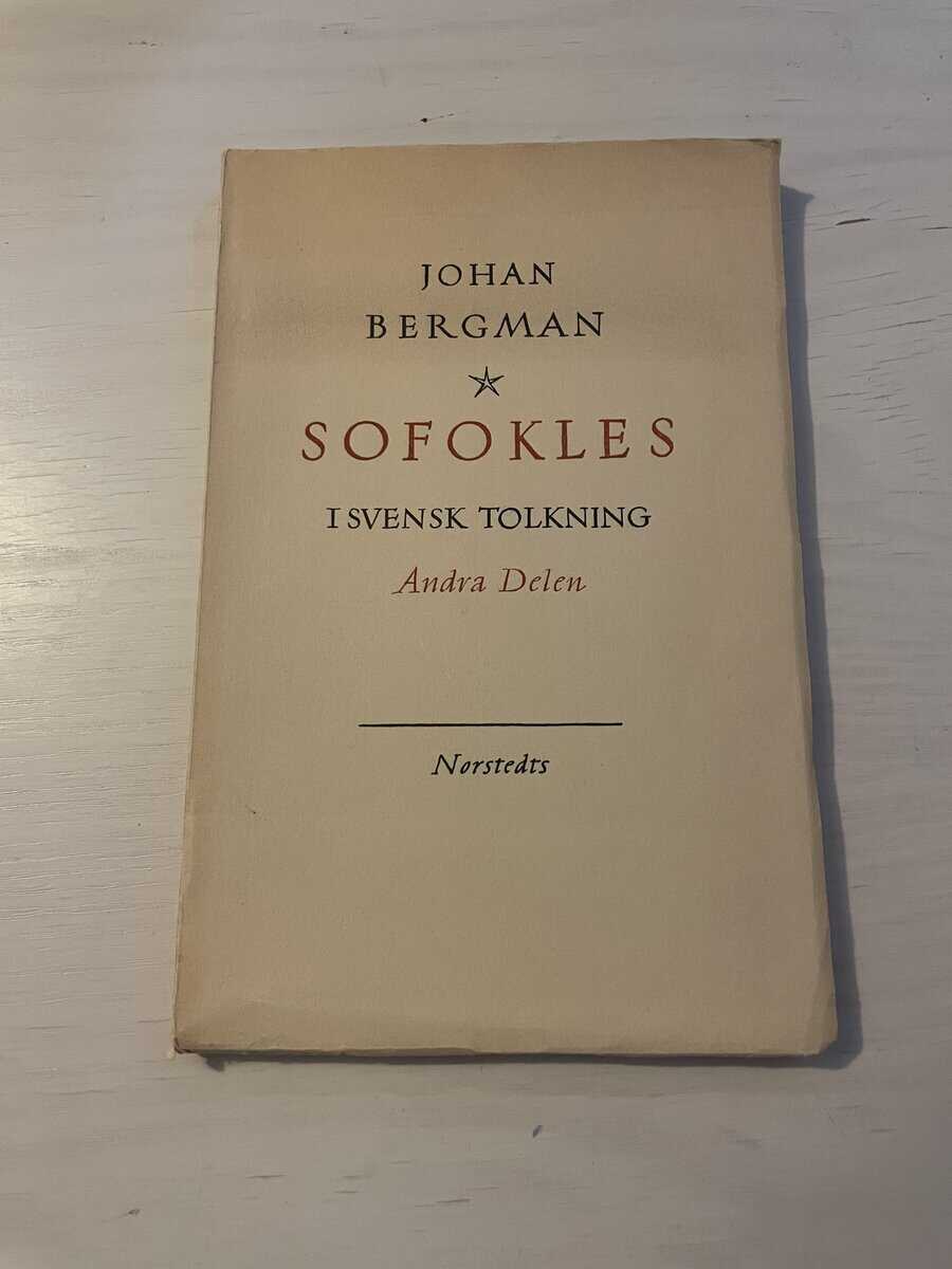 John Bergman : Sofokles i svensk tolkning II (2)