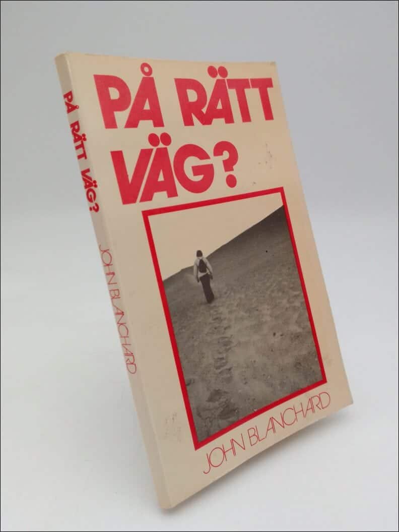 John Blanchard : På rätt väg?