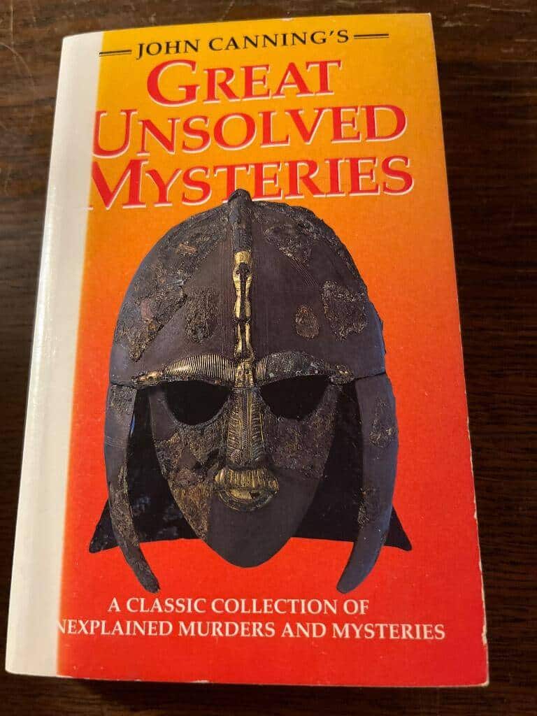 John Canning : Great unsolved mysteries